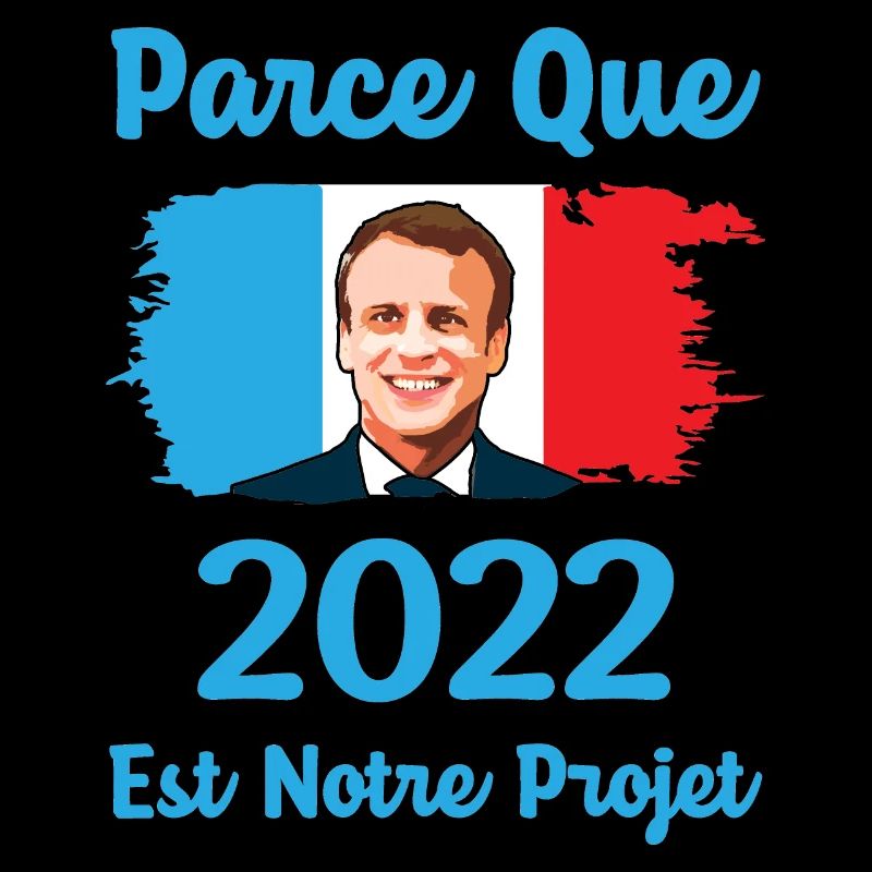 Parce que 2022 est notre projet macron souriant
