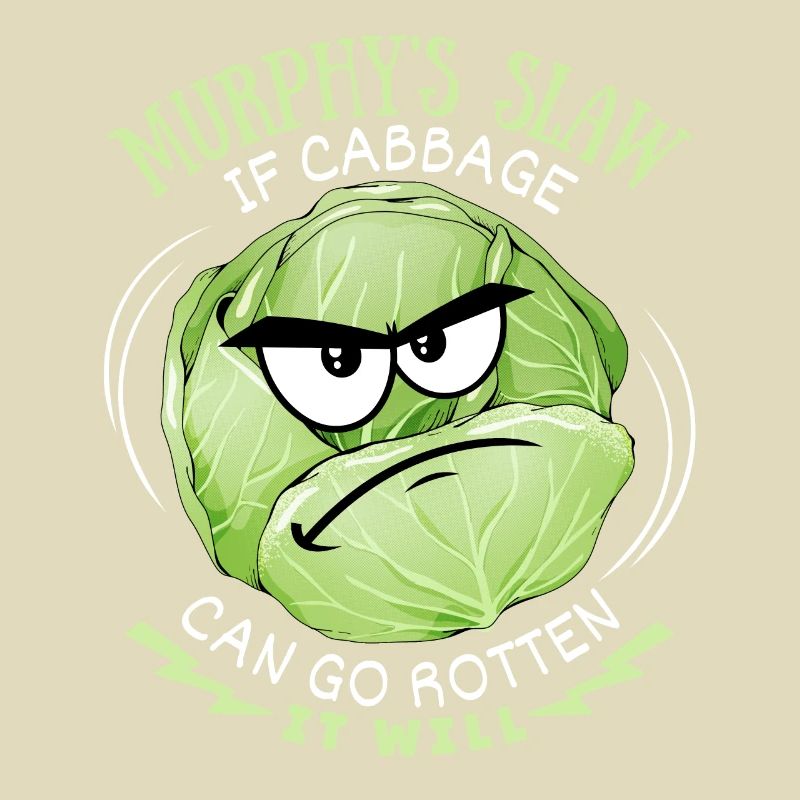 Cabbage, funny saying, Murphy's Slaw, comic