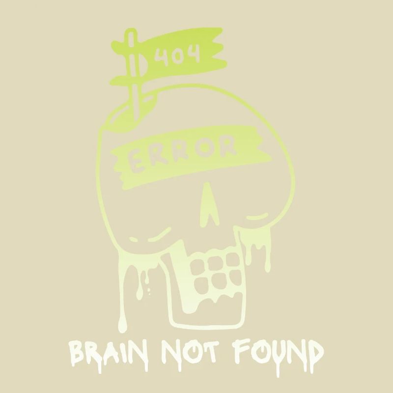 Erreur 404-html, Computer Nerd, No-Brain Saying