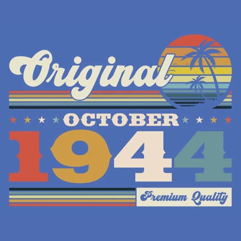 80e anniversaire octobre millésime 1944 millésime