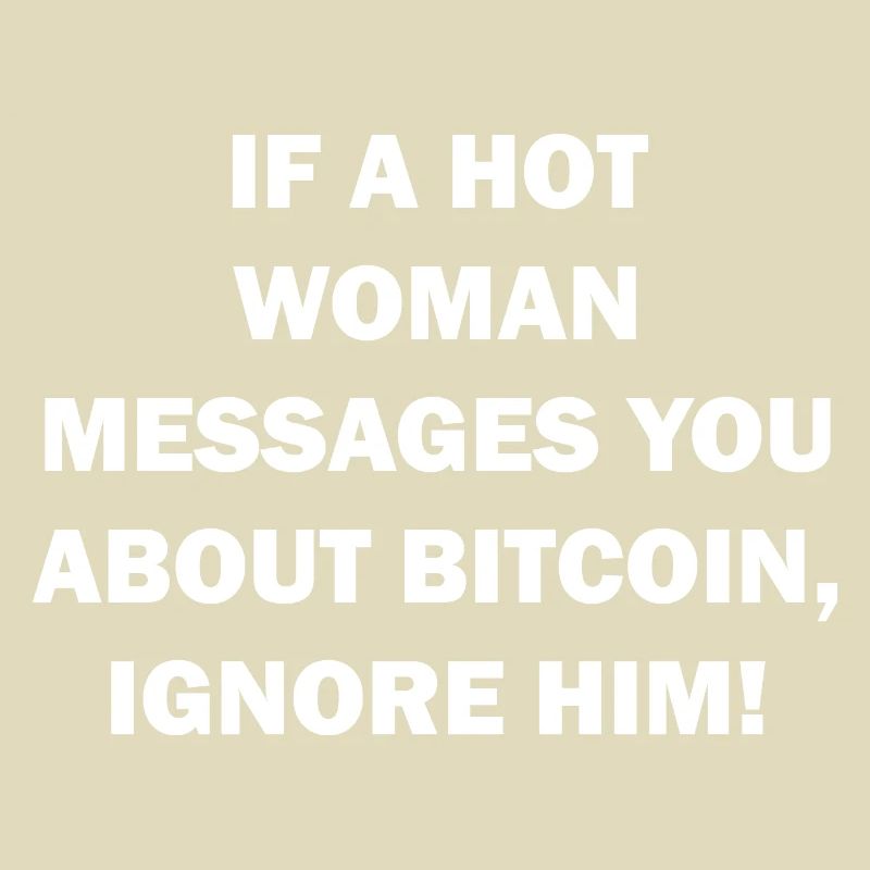 Funny Crypto Bitcoin Saying Gift