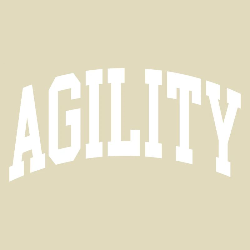 Agility