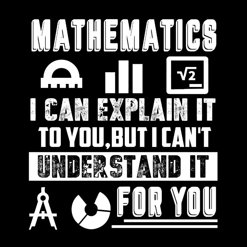 Mathematicians I Can Explain It To You