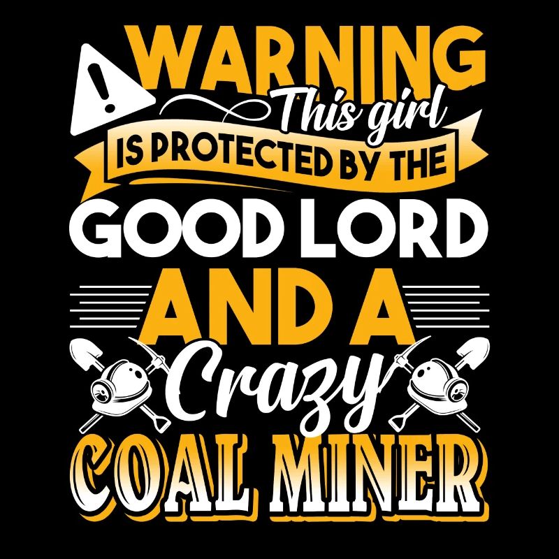 Coal Miner Protected By Coal Miner