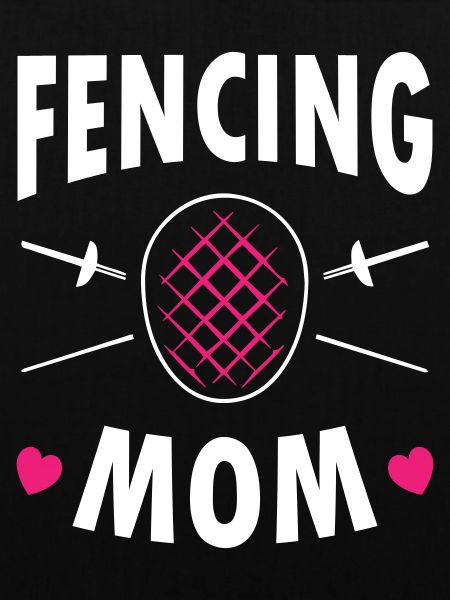 Fencing Mom