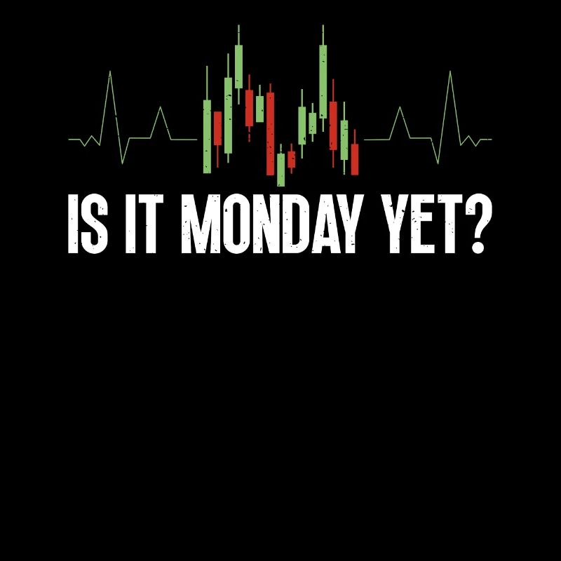 Drôle de proverbe de jour de trading c’est déjà lundi