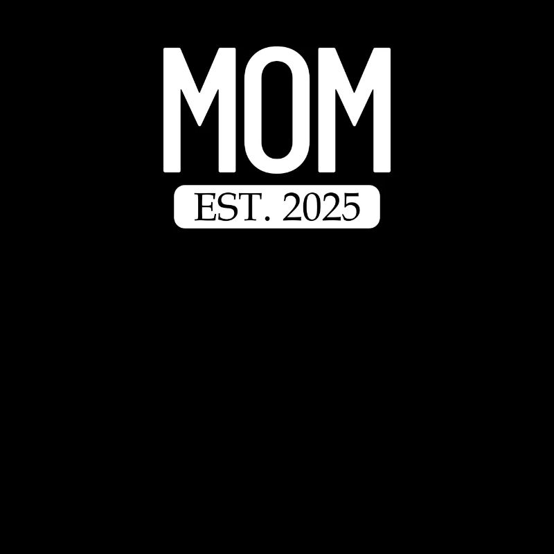 Mama Est. 2025 Erwartung Mutter schwangerer Mutter