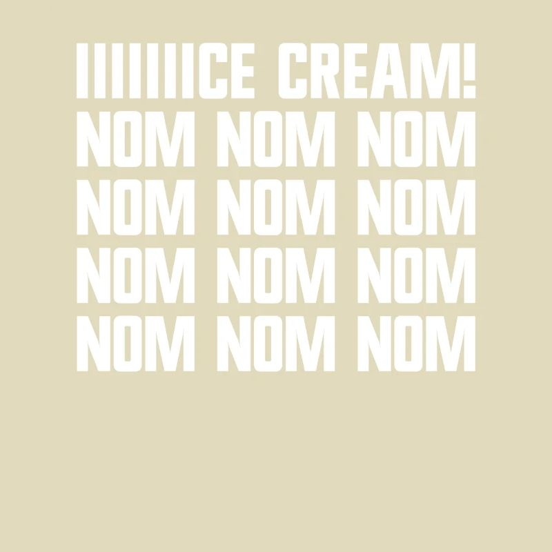 Eiscreme Nom Nom Nom Eisesser Eiscreme