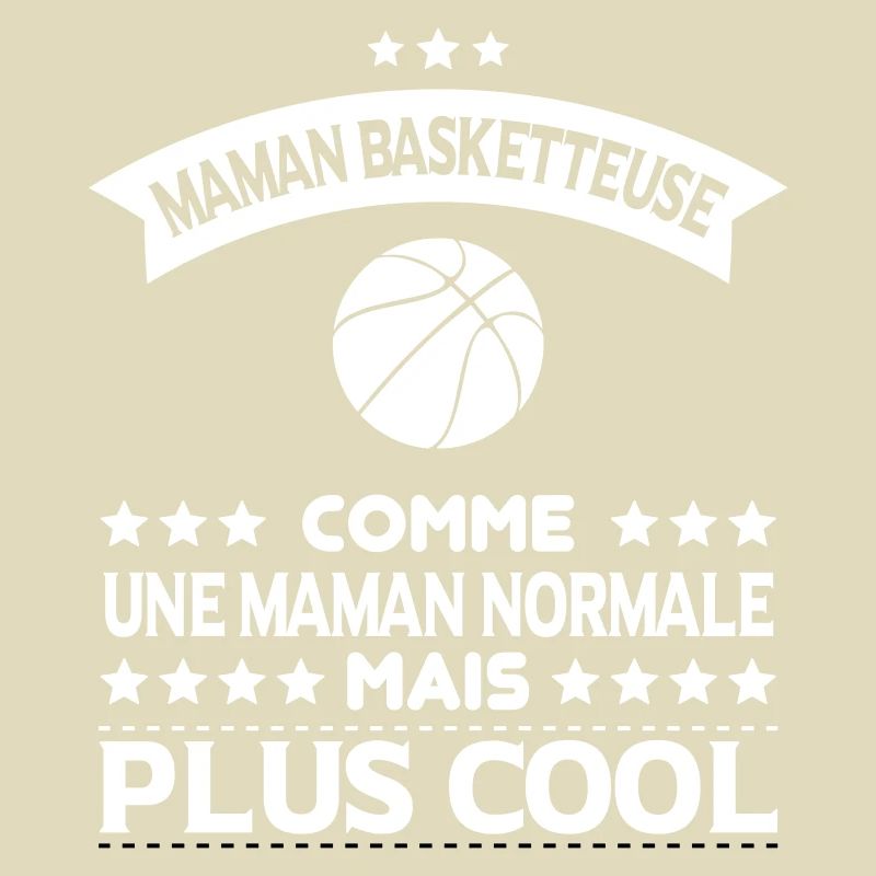 Maman basketteuse comme maman normale plus cool
