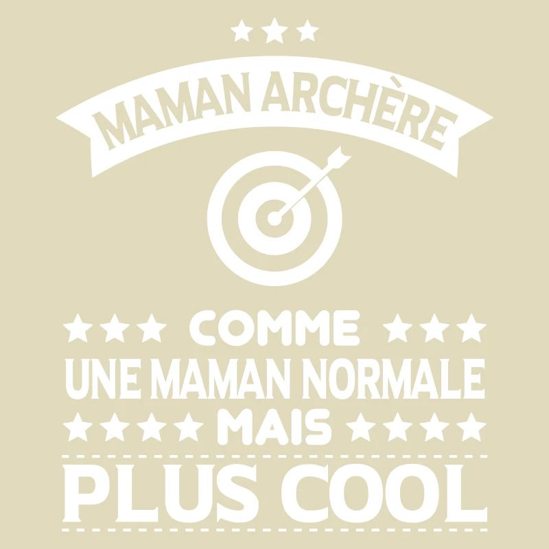 Maman archère comme une maman normale plus cool
