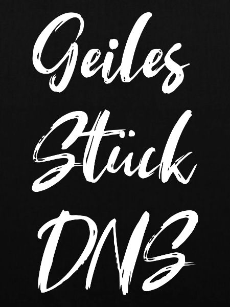 Geiles Stück DNS