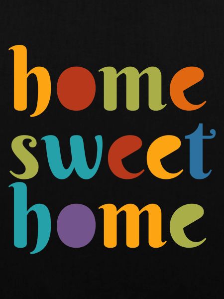 Home Sweet Home