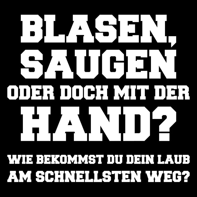 Blasen, saugen oder doch mit der Hand?