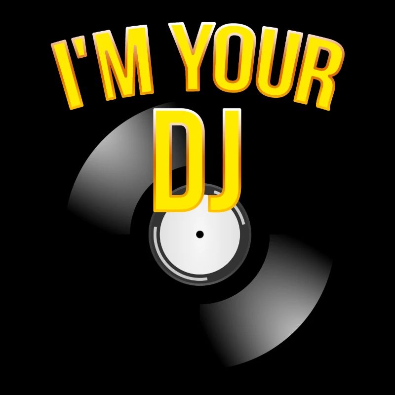 i'm your dj