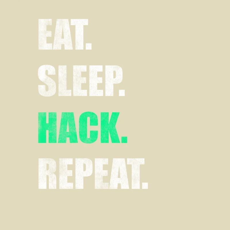 Manger Sleep Hack Répéter Hacker Hacken