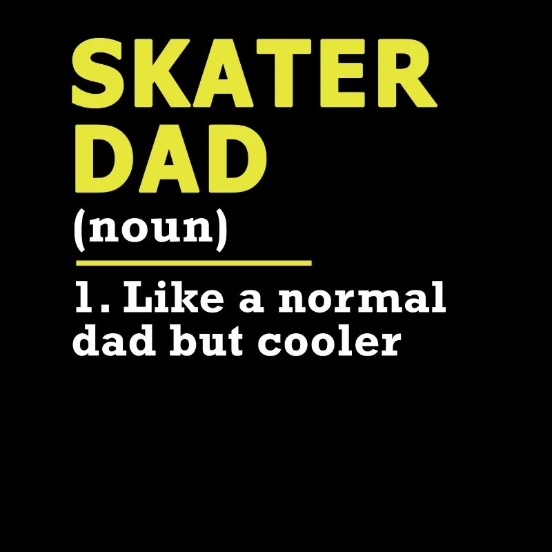 Skater Dad Vater Papa Skateboard Spruch Geschenk