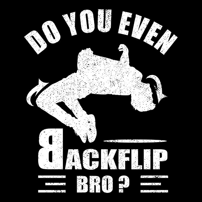 Avez-vous même Backflip Bro Gymnastic