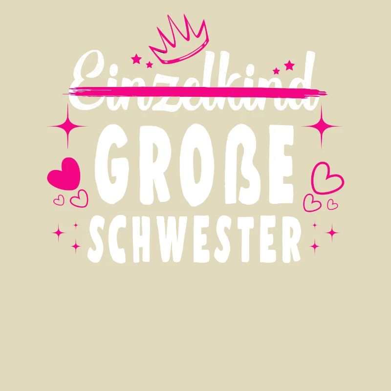 Ich Werde Eine Große Super Schwester Einzelkind