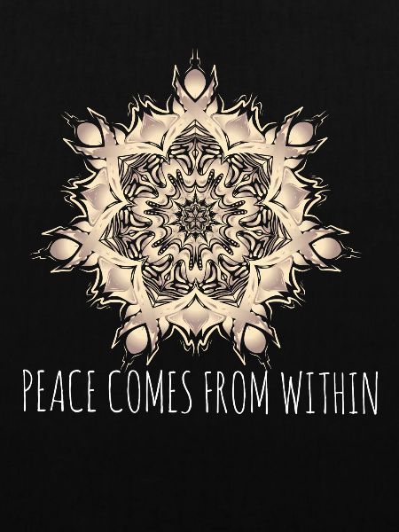 Peace comes from within - Mandala
