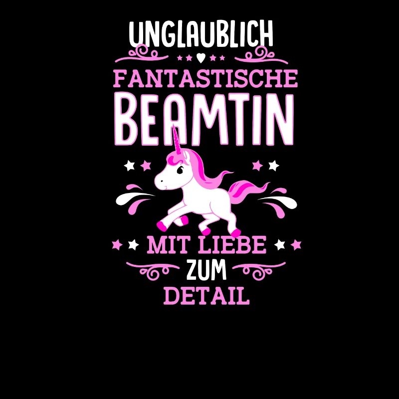 Beamtin Beamten Sprüche Einhorn