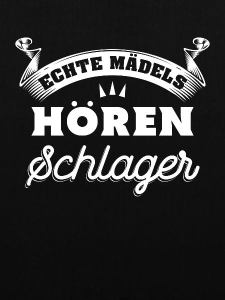 Echte Mädels hören Schlagermusik
