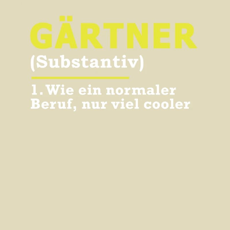 Gärtner Beruf Spruch Geschenk