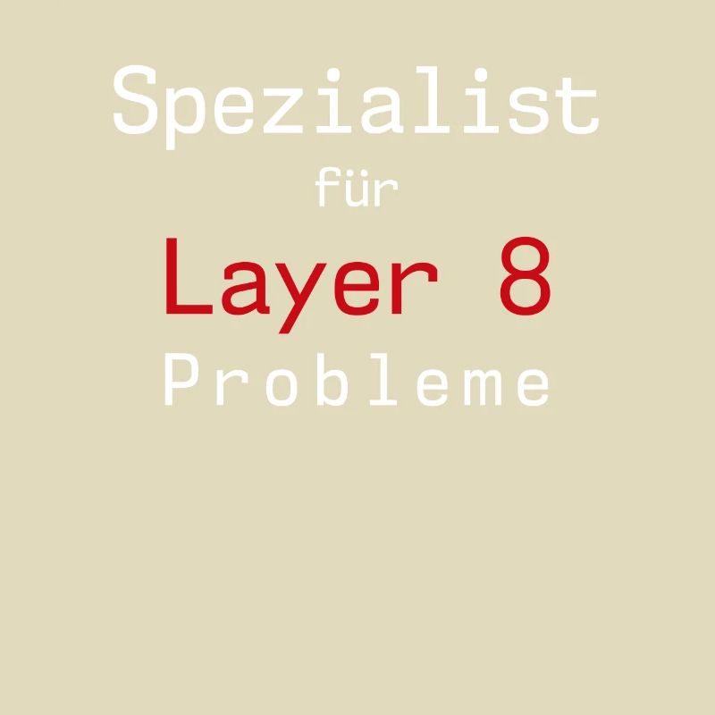 Lustiger Sysadmin IT Abteilung Spruch Geschenk