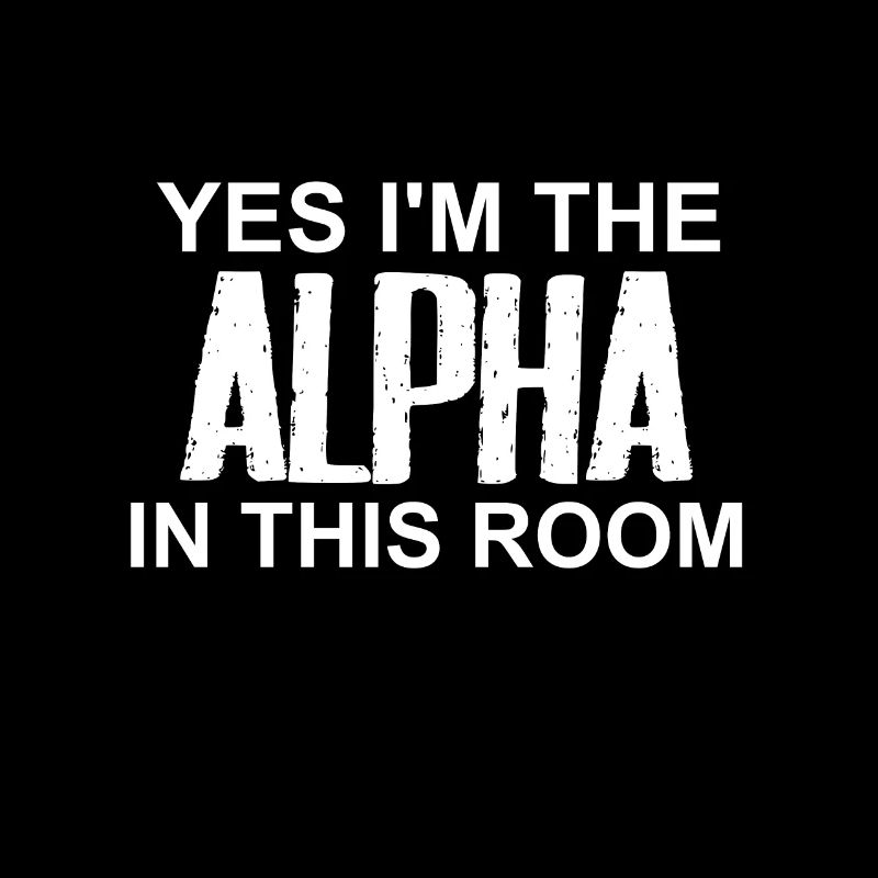 Yes im the Alpha gift