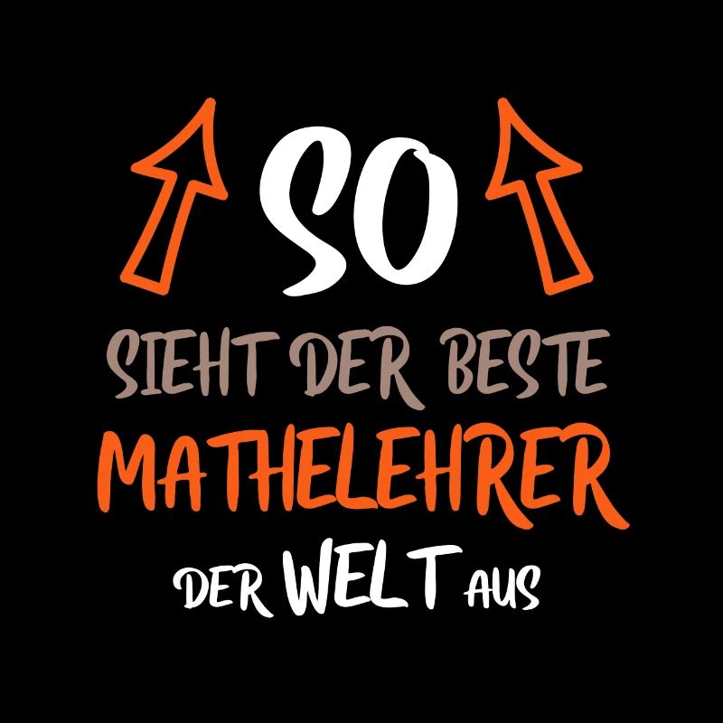 Beste Mathelehrer der Welt