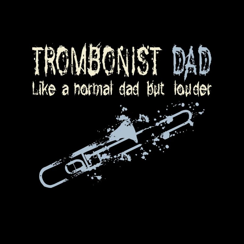 Posaune Dad