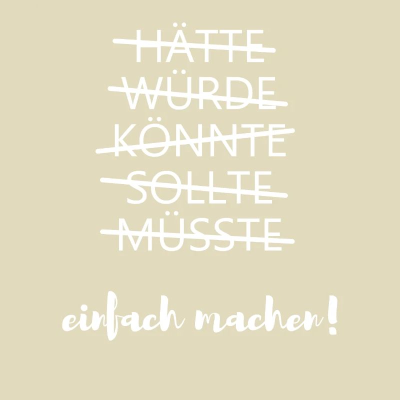Einfach machen