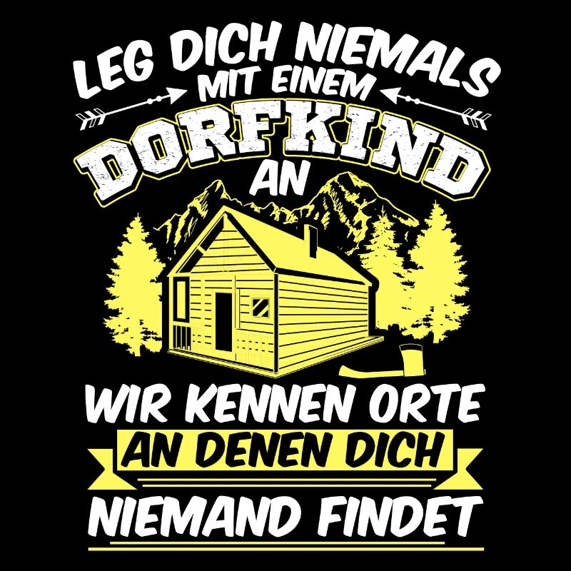 Leg Dich Nicht Mit Einem Dorfkind An Geschenk