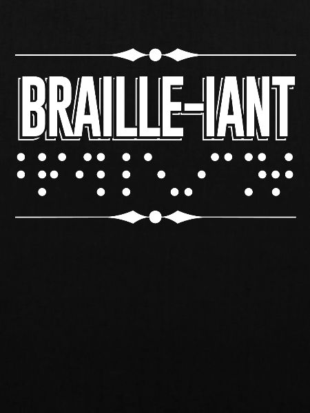 Braille-iant Braille Blinde