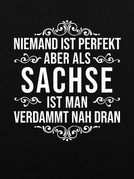 Sachsen Sachse Geschenk Spruch