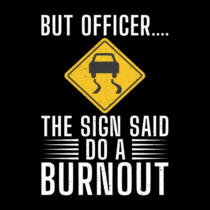 Straßenschild Burnout