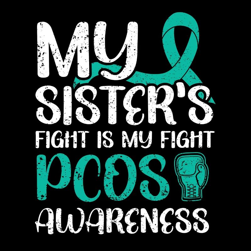 Der Kampf meiner Schwester ist PCOS-Bewusstsein