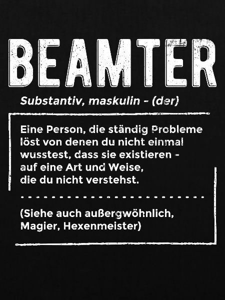 Beamter Definition - Beamter Kaffee Geschenk