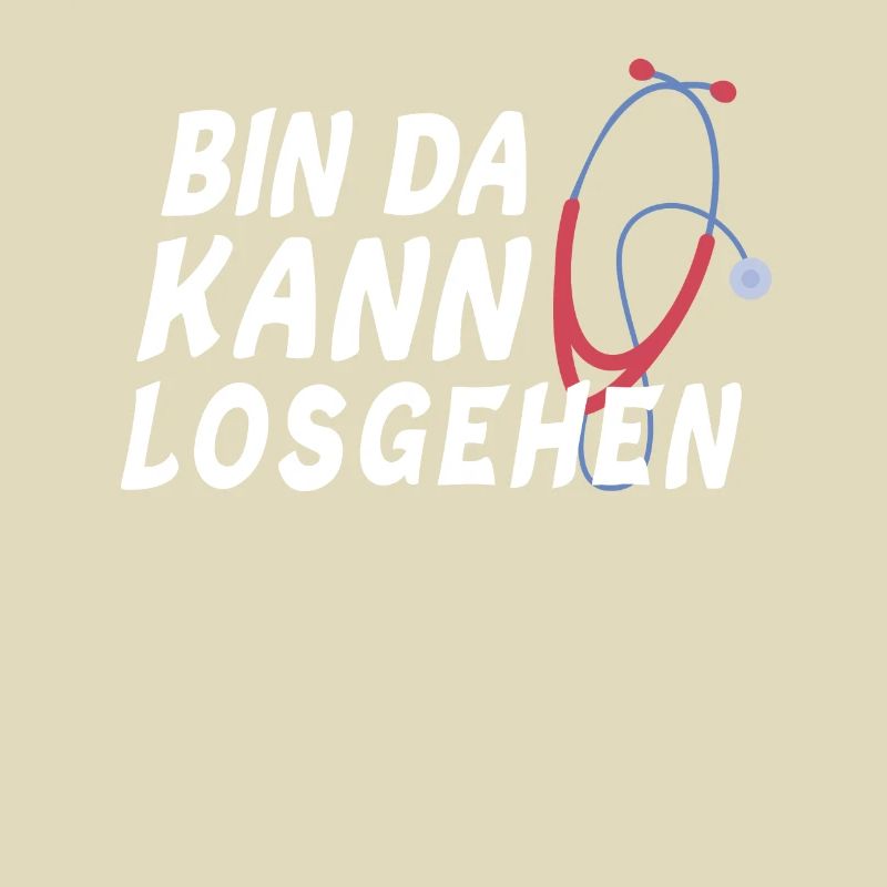 Bin da kann losgehen Stethoskop Krankenschwester
