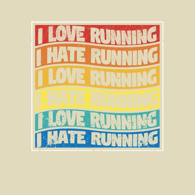 I love running hate runner lovers runner