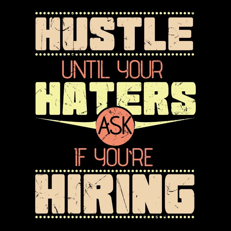 Hustle Haters Hiring Startup Founder