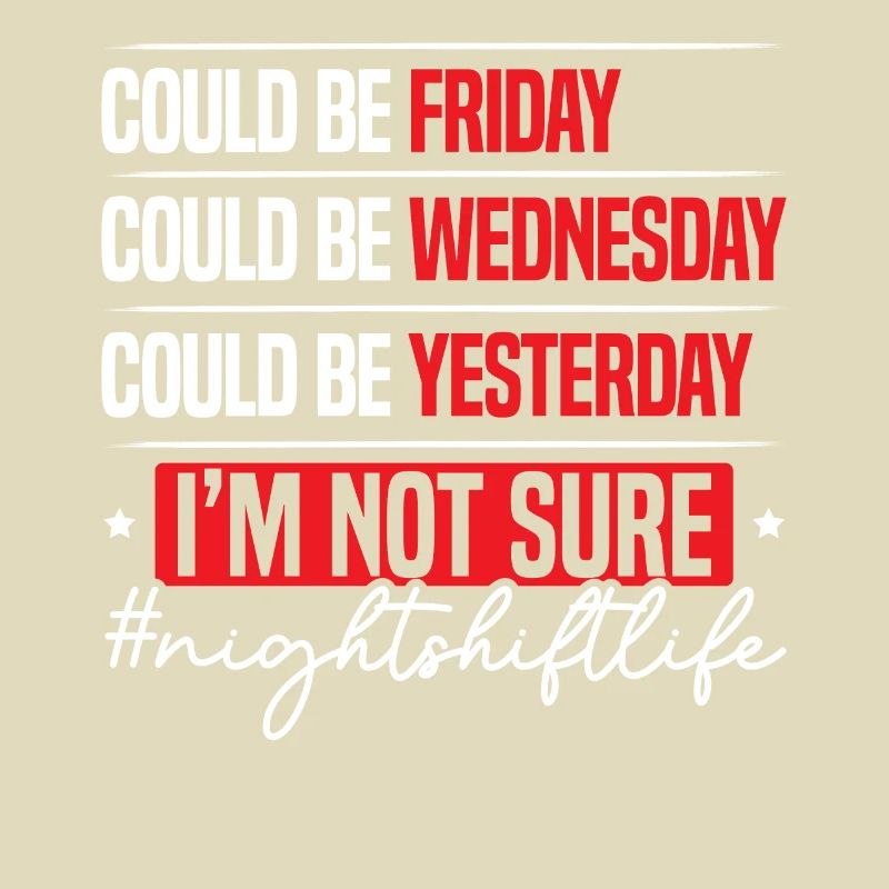 Night Shift Life Graveyard Shift Worker Employee