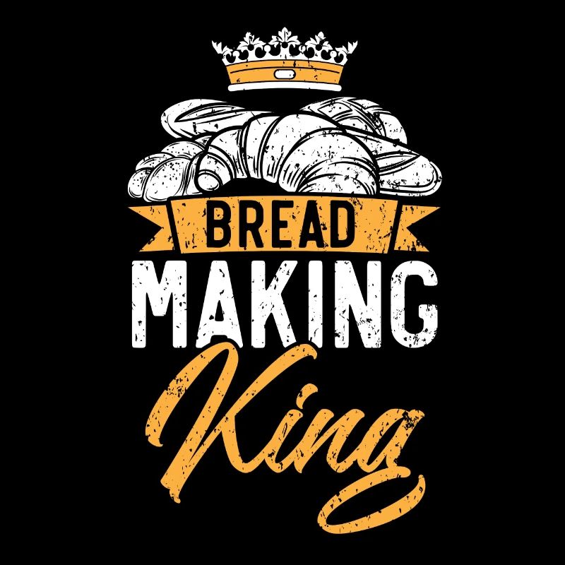 Bread Making King Baking Baker Bake Bakery Bread