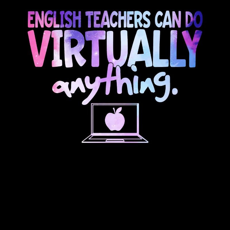 English Teachers Can Do Virtually Anything