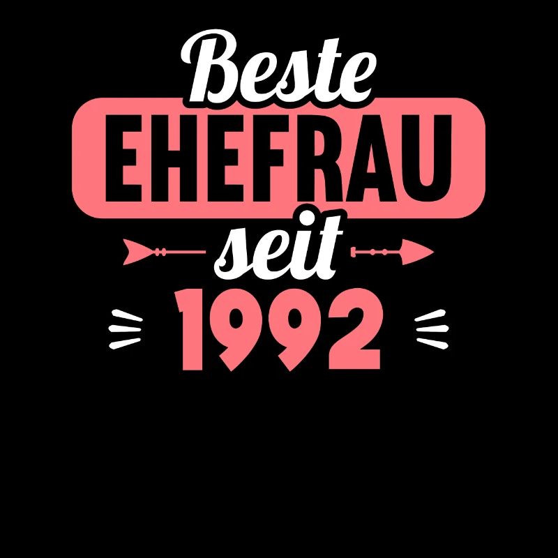 Beste Ehefrau Bester Ehemann seit 1992
