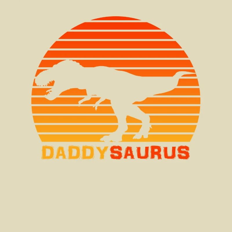 Daddy Dinosaur Daddy saurus For Daddy