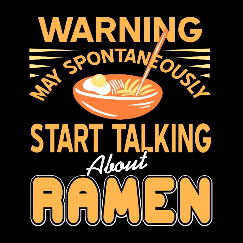 May Spontaneously Start Talking About Ramen Tea