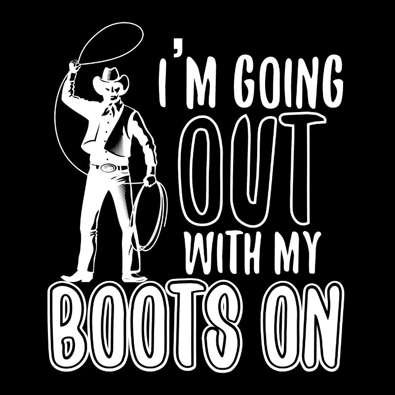 Going Out With My Boots On