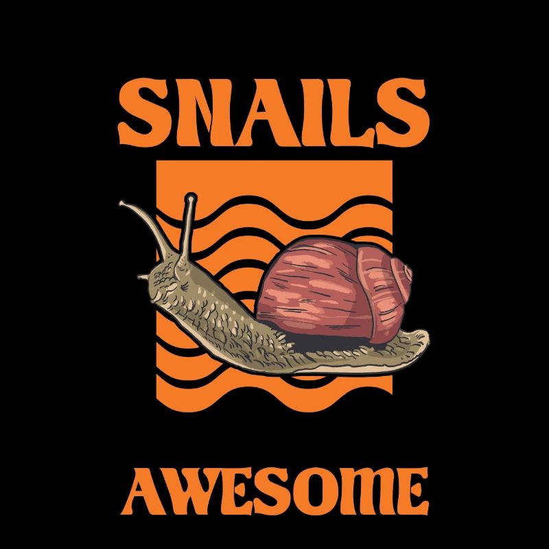 Because Snails are freaking awesome Schnecke