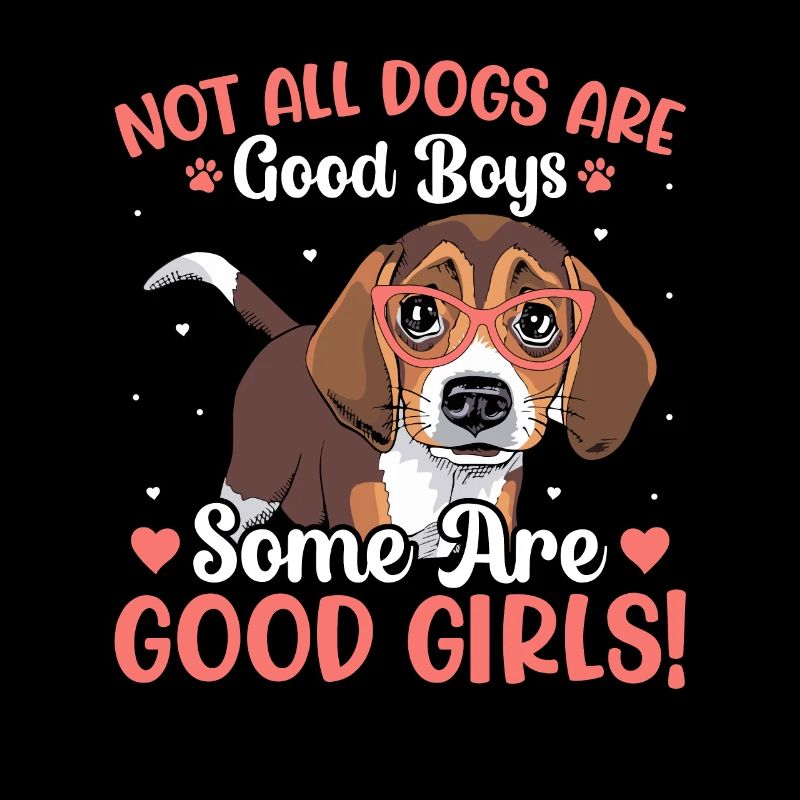 Beagle Einige Sind Gute Mädchen Lustige