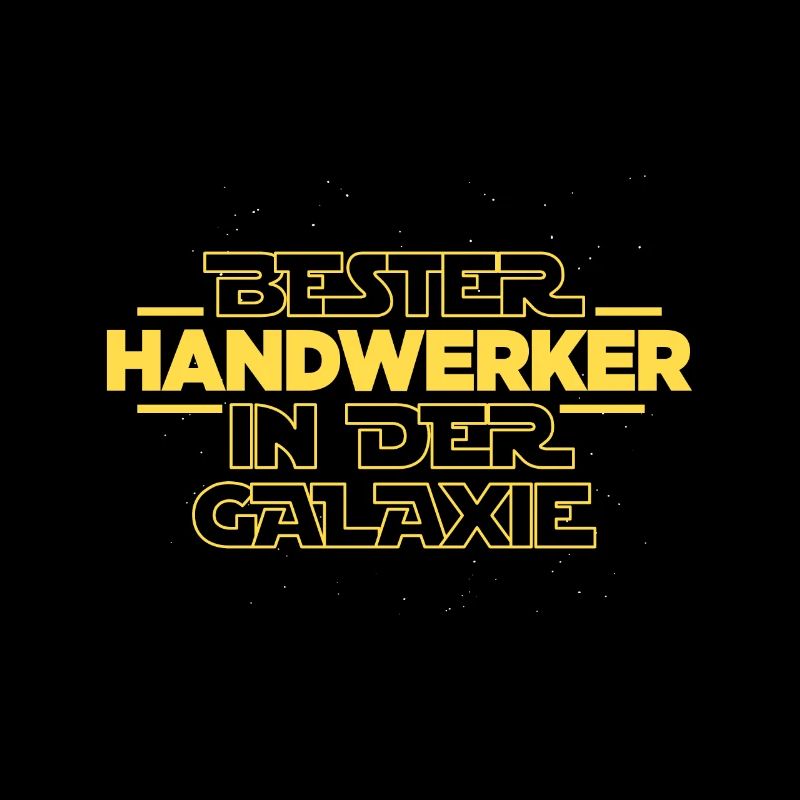 Bester Handwerker in der Galaxie Beruf